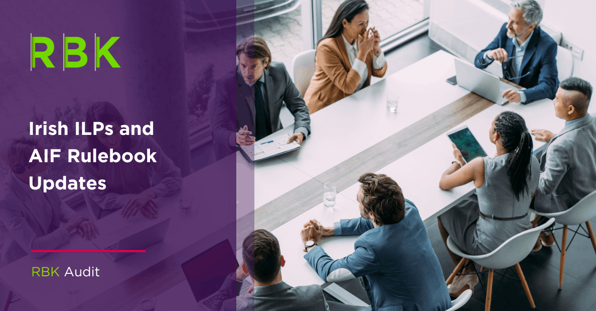 Irish ILPs and AIF Rulebook Updates