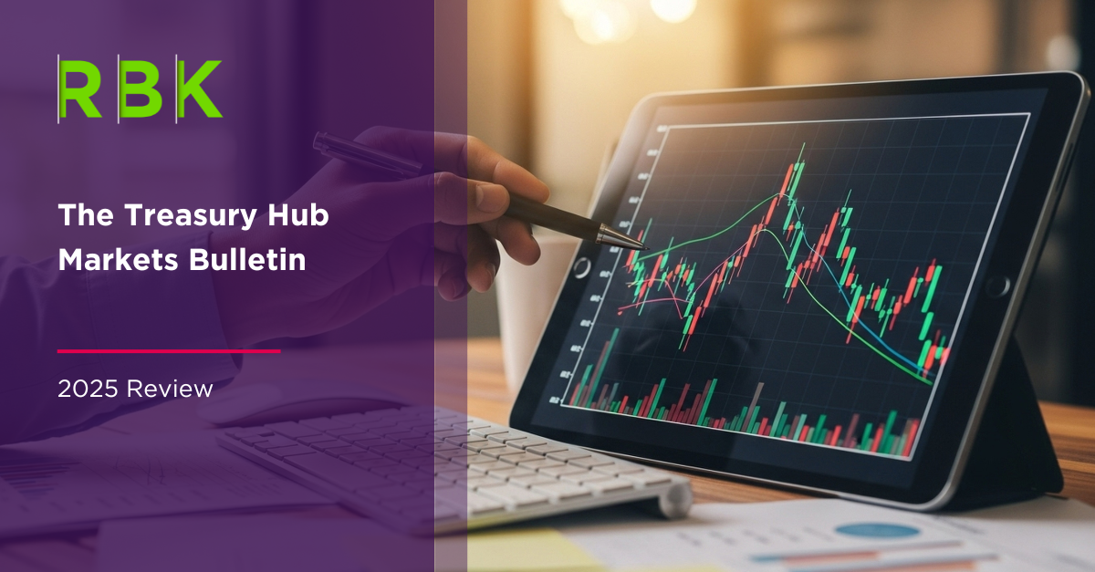 Treasury Hub Markets Bulletin - 2025 Review